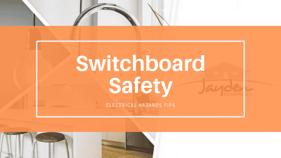 Switchboard Safety — Jayden Enterprises in Mackay, QLD